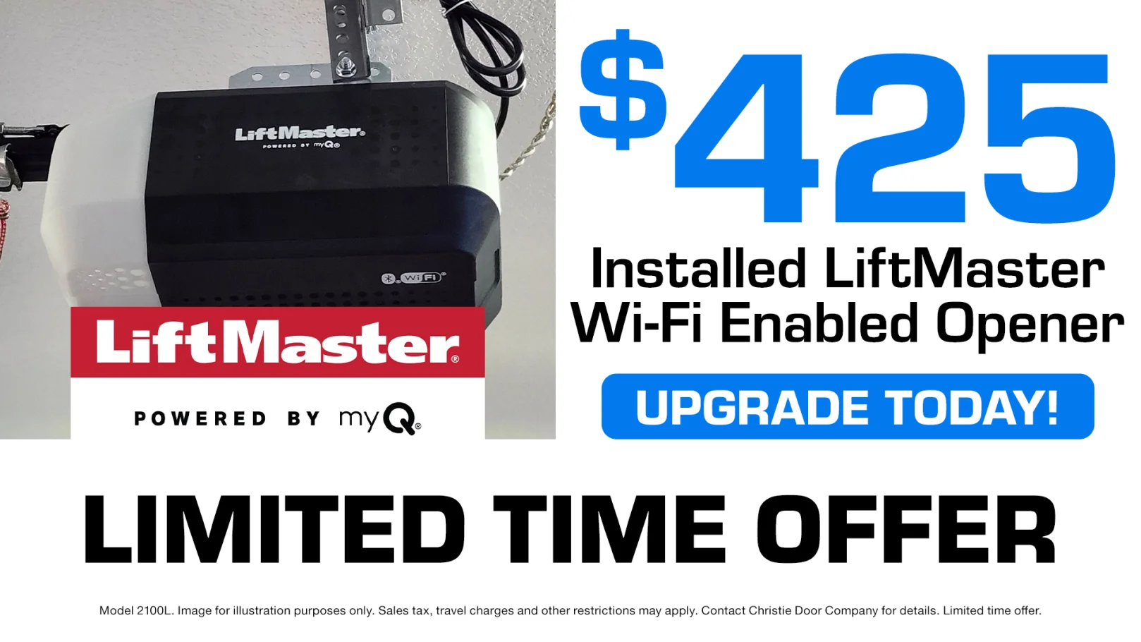 LiftMaster Wi-Fi Garage Door Opener $425 Installation Special Christie Door Company Website Banner